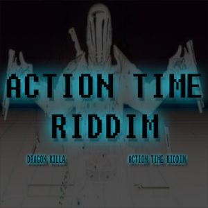 Action Time Riddim
