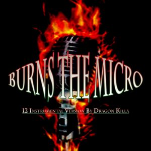 Dragon Killa - Burns The Riddim (Album)