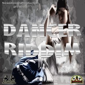 Dancer Riddim (Produced by Dragon Killa)