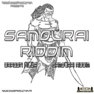 Samouraï Riddim