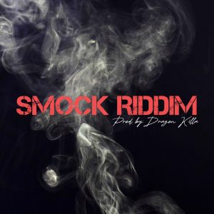 Smock Riddim (Instrumental) - Prod by Dragon Killa
